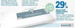 E.Leclerc BabyCalin Matelas bébé Cododo offre