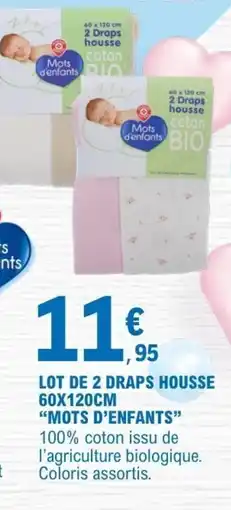 E.Leclerc Mots d'enfants Draps housses offre