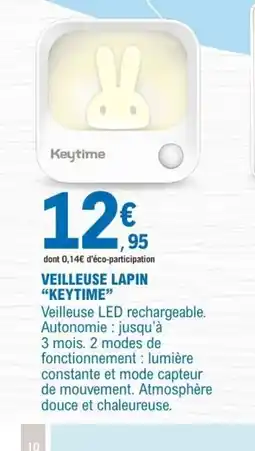 E.Leclerc Keytime VEILLEUSE LAPIN offre