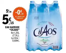 E.Leclerc Cilaos Eau gazeuse offre