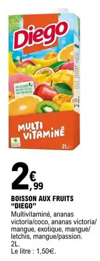 E.Leclerc Diego Boisson aux fruits offre