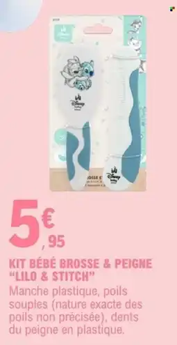 E.Leclerc Disney baby KIT BÉBÉ BROSSE & PEIGNE "LILO & STITCH" offre