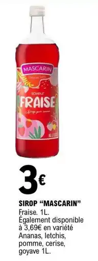 E.Leclerc MASCARIN SIROP offre