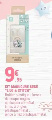 E.Leclerc KIT MANUCURE BÉBÉ "LILO & STITCH" offre