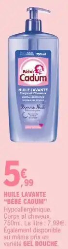 E.Leclerc Bébé Cadum Huile lavante offre
