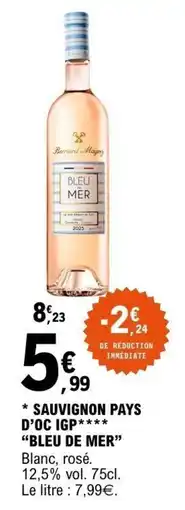 E.Leclerc Bernard Magrez BLEU DE MER offre