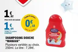 E.Leclerc Manava Shampooing douche offre