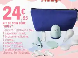 E.Leclerc Nuby Kit de soin bébé offre