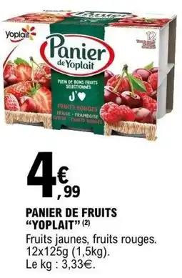 E.Leclerc Yoplait Panier de Fruits offre