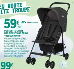 E.Leclerc Bebeconfort pousssette canne multipositions snow offre