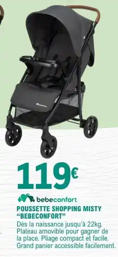 E.Leclerc Bebeconfort pousssette shopping misty offre