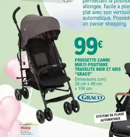 E.Leclerc Graco pousssette canne multi-positions travelite noir et gris offre