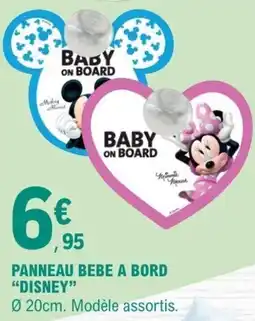 E.Leclerc DISNEY PANNEAU BEBE A BORD offre