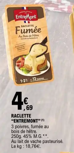 E.Leclerc Entremont Raclette offre