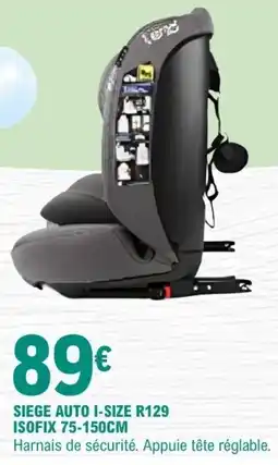 E.Leclerc TOMS SIEGE AUTO I-SIZE R129 offre
