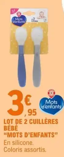 E.Leclerc Mots d'enfants Cuillères bébé offre
