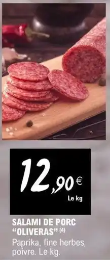 E.Leclerc OLIVERAS Salami de porc offre