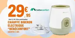 E.Leclerc bebeconfort Chauffe Biberon Electrique offre