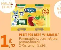 E.Leclerc VITAMEAL PETIT POT BÉBÉ offre