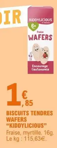 E.Leclerc KIDDYLICIOUS Biscuits tendres wafers offre