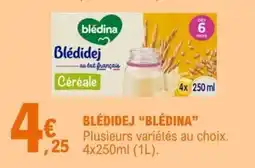 E.Leclerc Blédina Blédidej Céréale offre