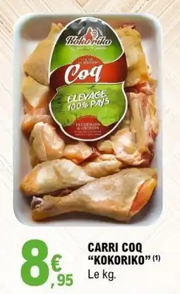 E.Leclerc KOKORIKO Carri Coq offre