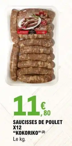 E.Leclerc KOKORIKO SAUCISSES DE POULET offre