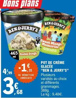E.Leclerc BEN & JERRY'S POT DE CRÈME GLACÉE offre