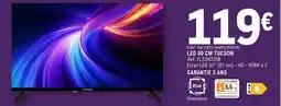 E.Leclerc Espace Culturel TUCSON LED 80 CM offre