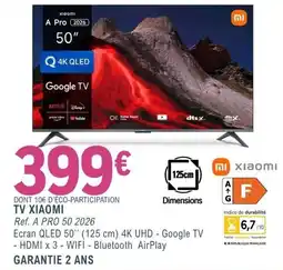 E.Leclerc Espace Culturel XIAOMI TV A PRO 50 2026 offre