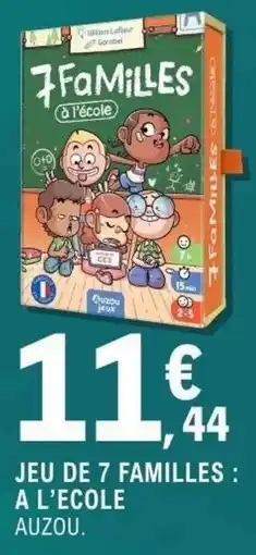 E.Leclerc Espace Culturel Auzou jeux 7 Familles à l'école offre