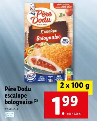 Lidl Père dodu escalope bolognaise offre