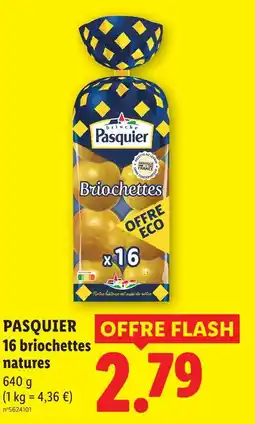 Lidl Pasquier briochettes natures offre