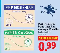 Lidl Pochette dessin blanc 12 feuilles ou calque 12 feuilles offre