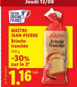 Lidl Maître jean-pierre brioche tranchée offre
