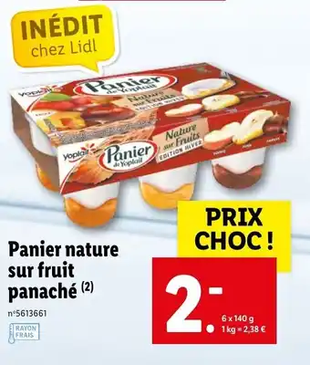 Lidl Panier nature sur fruit panaché offre
