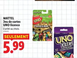 Lidl Mattel jeu de cartes uno licence offre