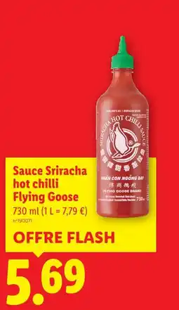 Lidl Sauce sriracha hot chilli flying goose offre