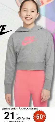 E.Leclerc Sport Nike - nince sweat a capuche fille offre