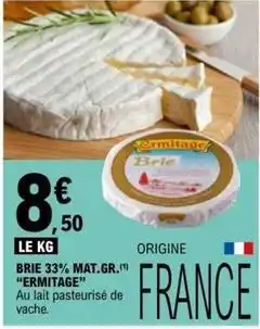 E.Leclerc Ermitage - brie 33% mat.gr offre