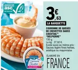 E.Leclerc Delpierre - couronne de queues de crevettes sauce cocktail offre