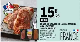 E.Leclerc Douce france - le lot de 3 filets de canard marines aux 3 saveurs offre