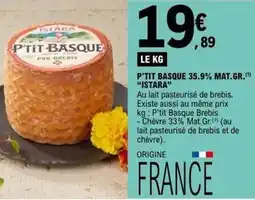 E.Leclerc Istara - p'tit basque 35.9% mat.gr offre