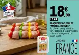 E.Leclerc Brochette de poulet offre