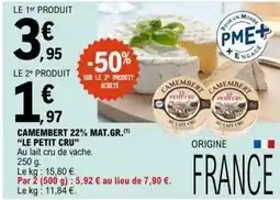 E.Leclerc Camembert 22% mat.gr offre