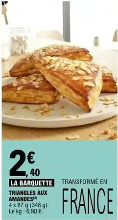 E.Leclerc Triangles aux amandes offre