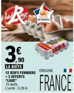 E.Leclerc Loué - 12 œufs fermiers offre