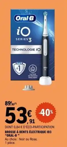 E.Leclerc Oral-b - brosse à dents électrique 103 offre
