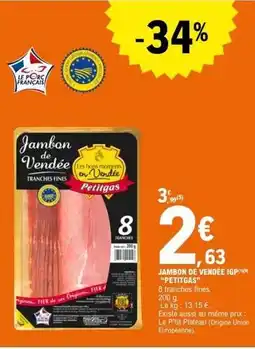 E.Leclerc Bons moments - jambon de vendée igp offre