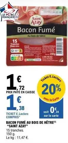 E.Leclerc E.leclerc - bacon fume au bois de hetre offre
